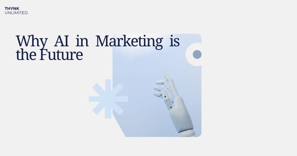 AI is the Future of Marketing